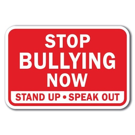Signmission Safety Sign, 12 in Height, Aluminum, 18 in Length, No Bullying - Stop Bull A-1218 No Bullying - Stop Bull